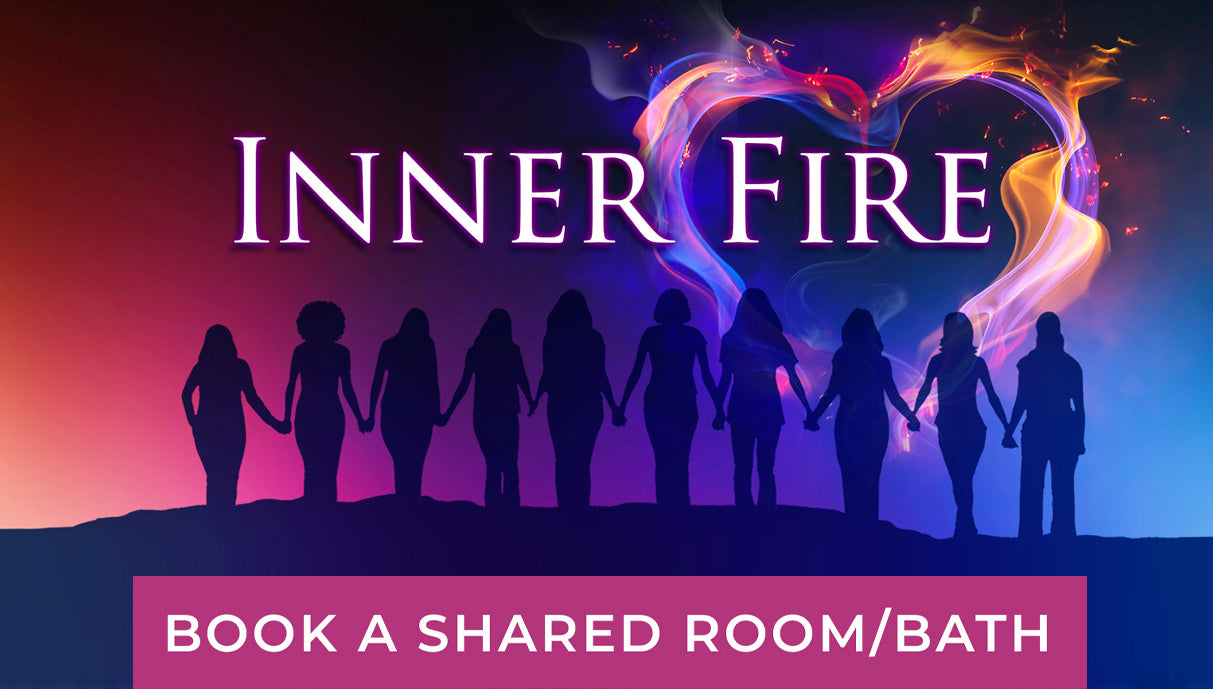 INNER FIRE Women's Retreat - SHARED ROOM